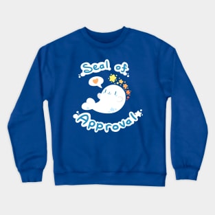 Seal of Approval Crewneck Sweatshirt